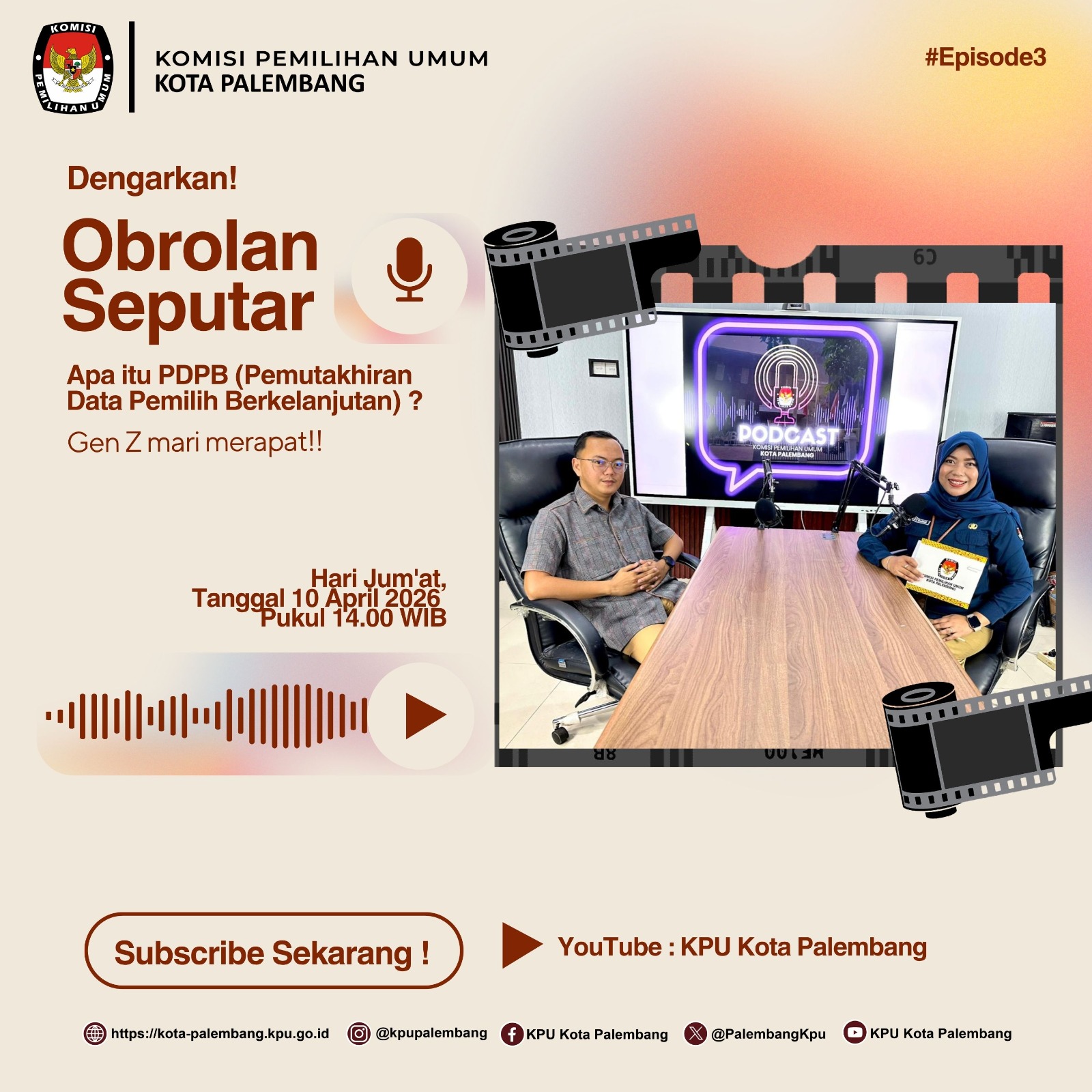 Podcast Episode3 bersama Anggota KPU Kota Palembang
