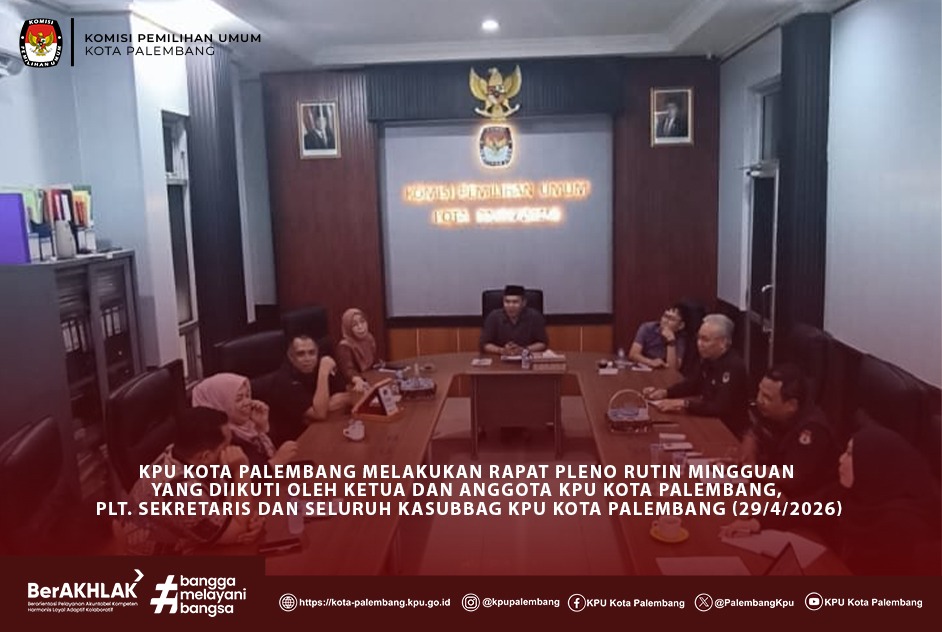 KPU Kota Palembang melakukan Rapat Pleno Rutin Mingguan