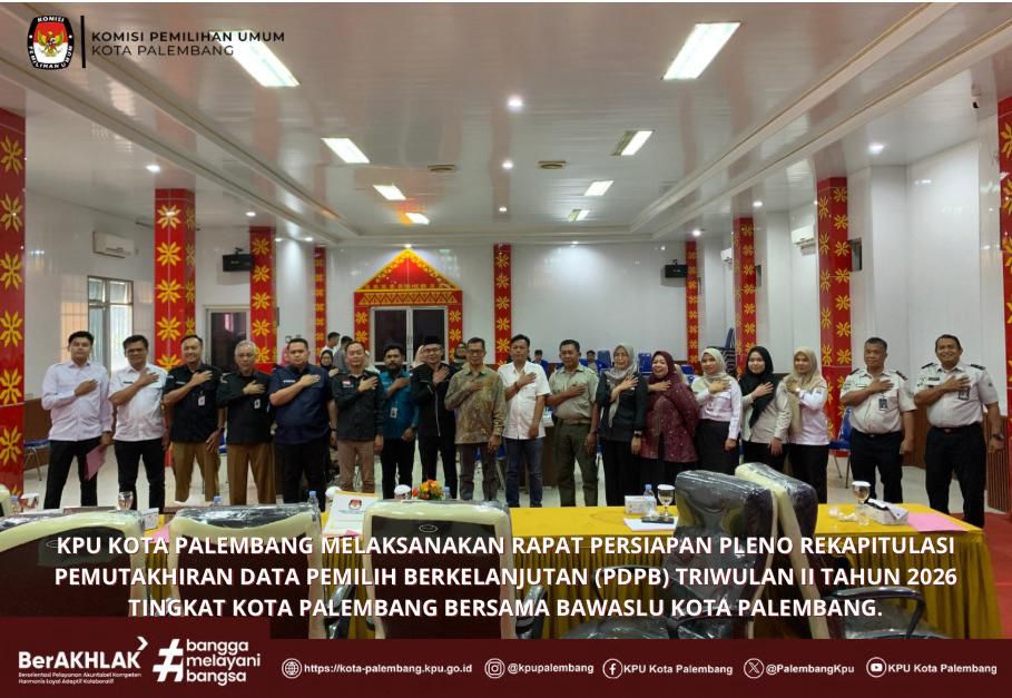 KPU Kota Palembang Melakukan Rapat Pleno PDPB Triwulan II Tahun 2026
