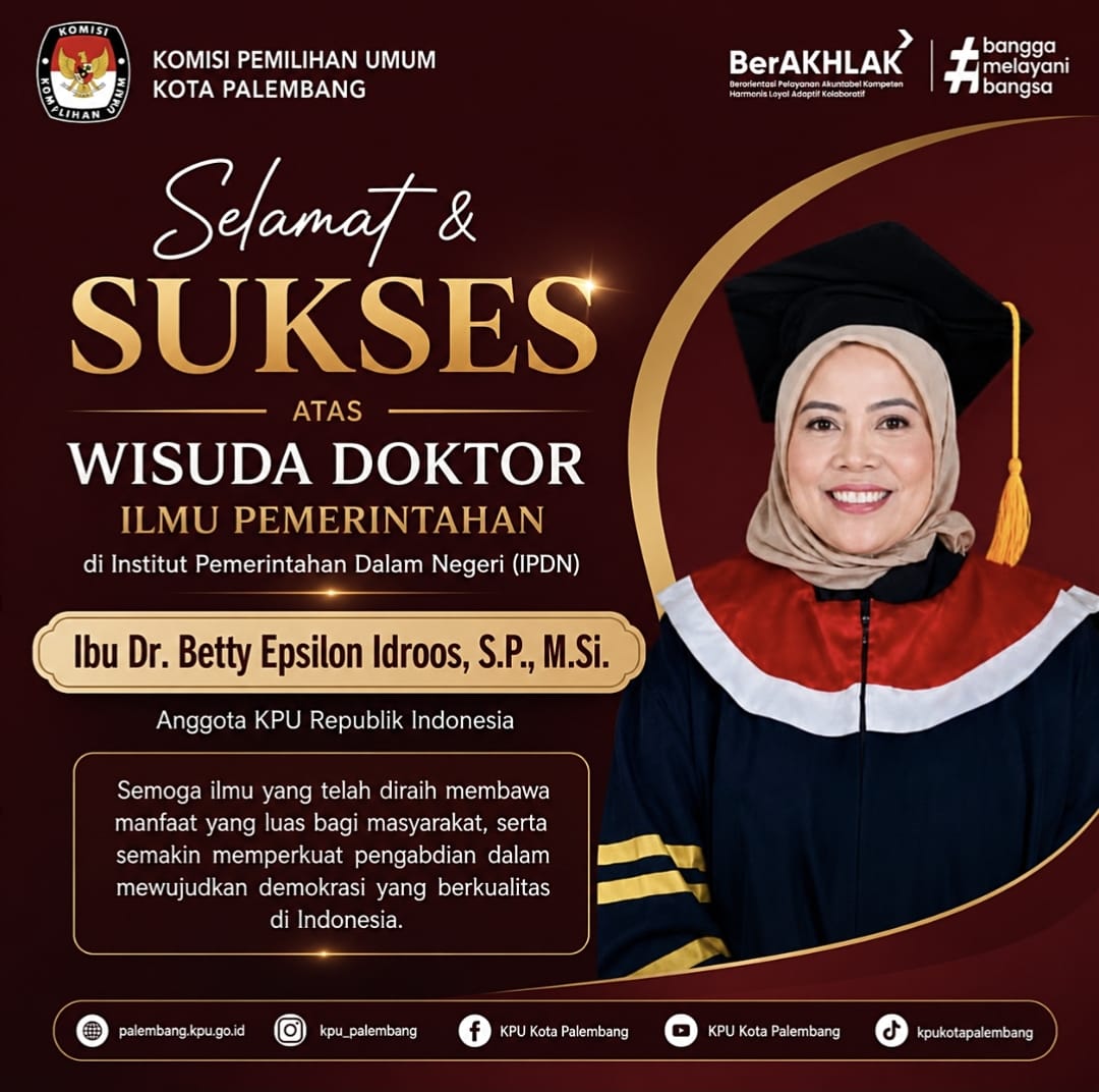 Selamat dan Sukses Ibu Dr. Betty Epsilon Idroos, S.P., M.Si atas capaian Wisuda Doktor