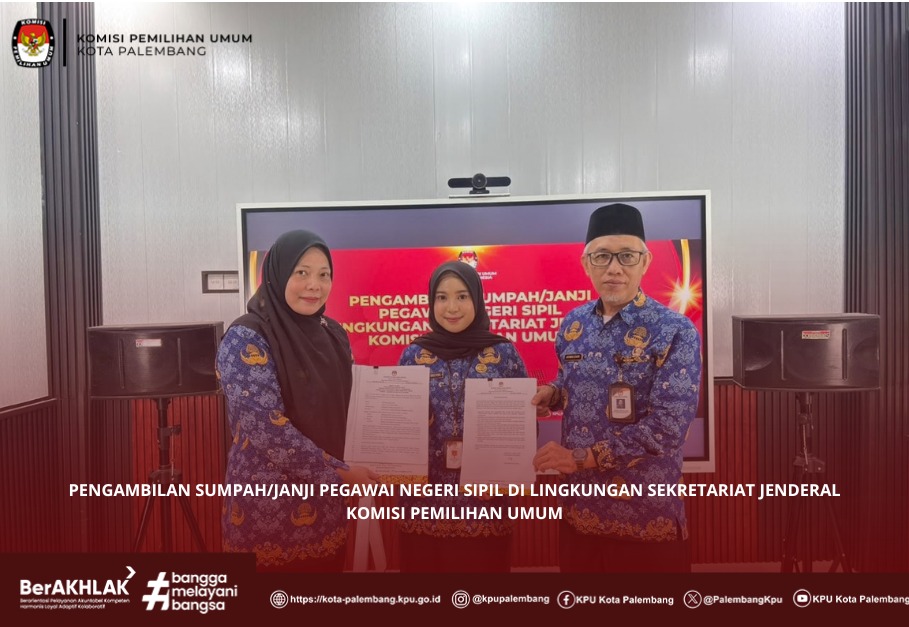 KPU Kota Palembang Mengikuti Pelaksanaan Pengambilan Sumpah/Janji Pegawai Negeri Sipil