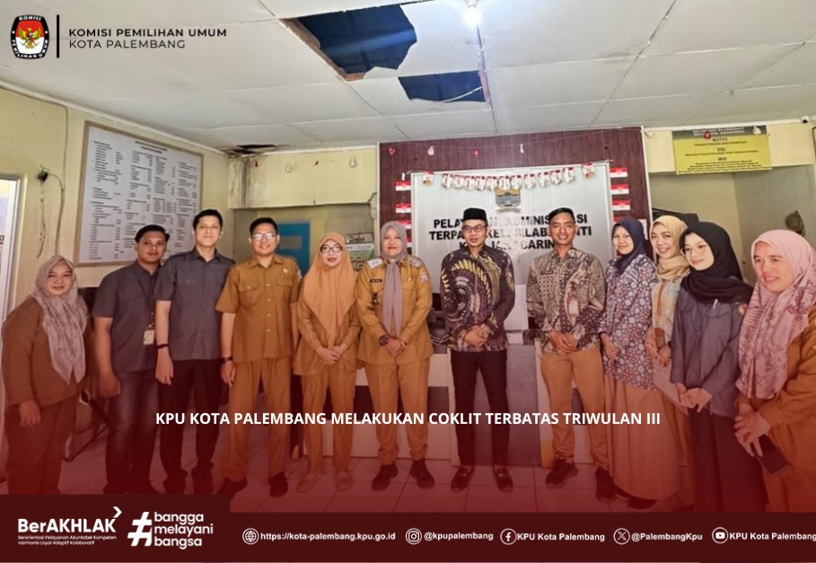 KPU Kota Palembang melakukan Pencocokan dan Penelitian Terbatas