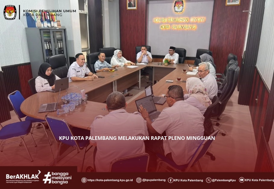 KPU Kota Palembang Melakukan Rapat Pleno Rutin Mingguan