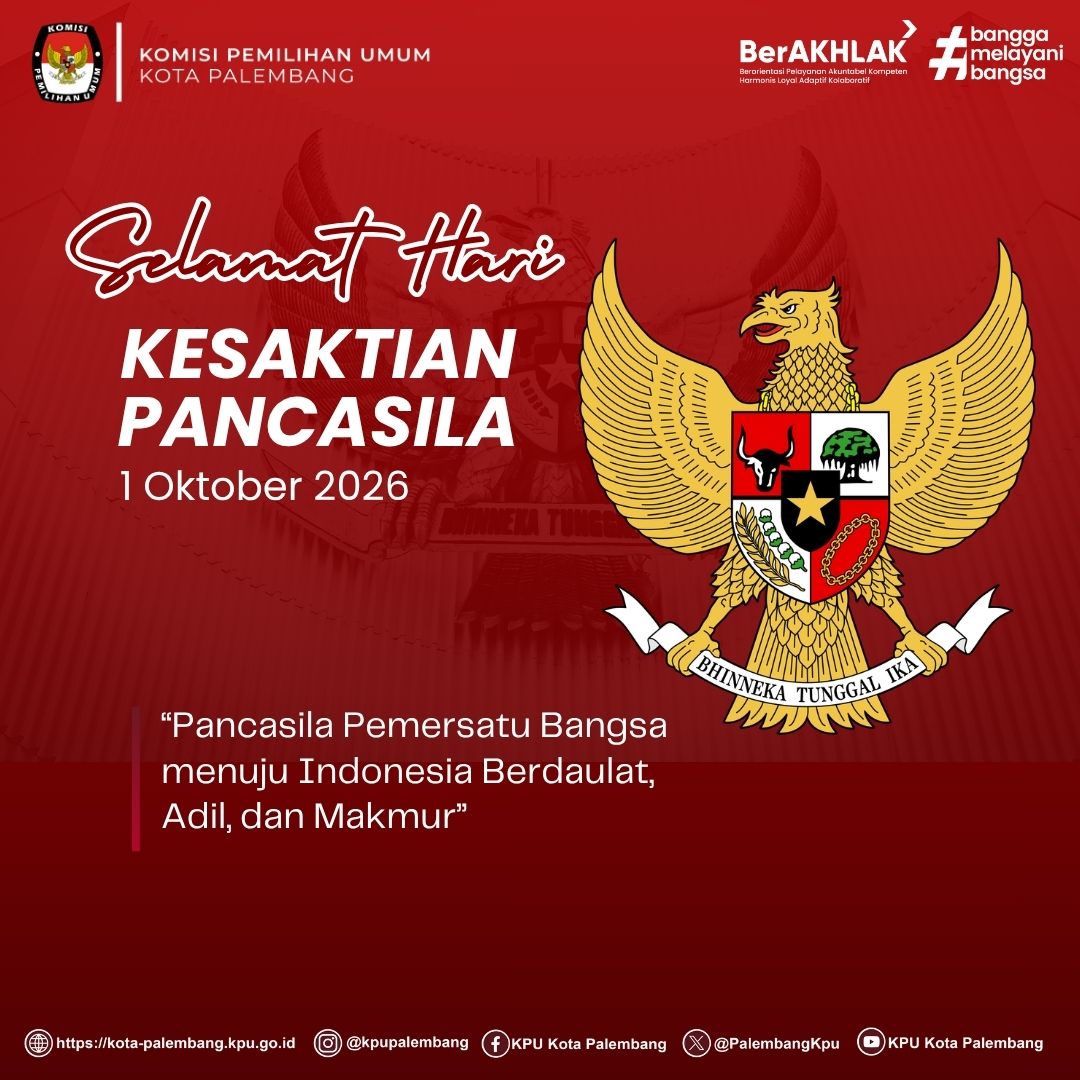 KPU Kota Palembang mengucapkan Selamat Memperingati Hari Kesaktian Pancasila.